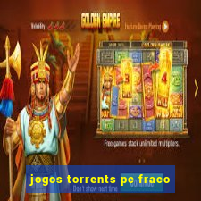 jogos torrents pc fraco